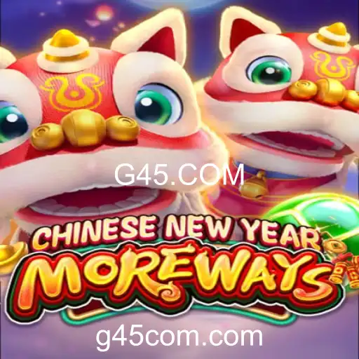 Descubra o Fascinante Jogo CHINESENEWYEARMOREWAYS e a Plataforma G45.COM